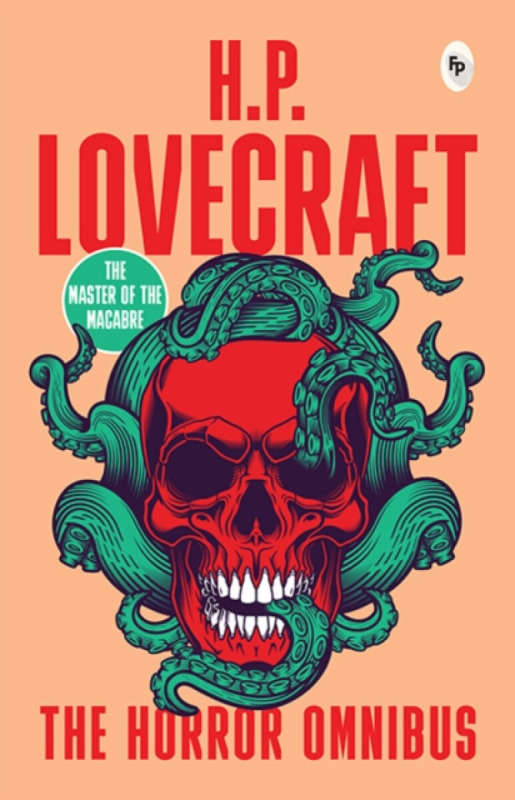 Prakash Books India Private Limited Horror Omnibus - Lovecraft, H.P.