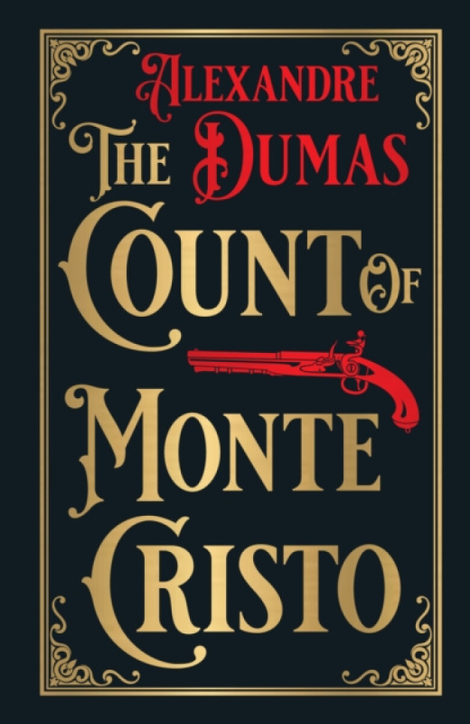 The Count of Monte Cristo, Deluxe Hardbound Edition Prakash Books