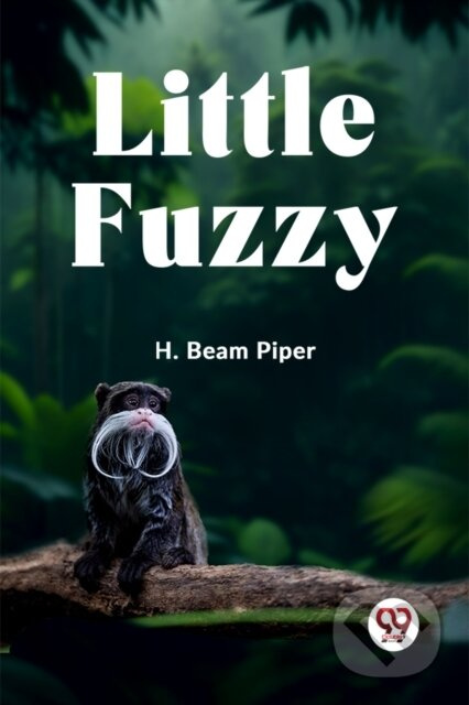 Little Fuzzy - H. Beam Piper - kniha z kategorie Přírodní vědy a technika