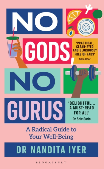 Bloomsbury India No Gods, No Gurus - Nandita Iyer