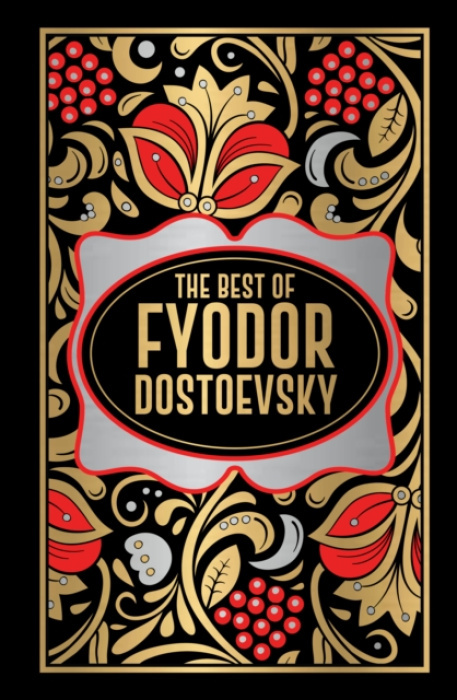 Fingerprint! Publishing Fyodor Dostoevsky (Deluxe Hardbound Edition) - Fyodor Dostoevsky