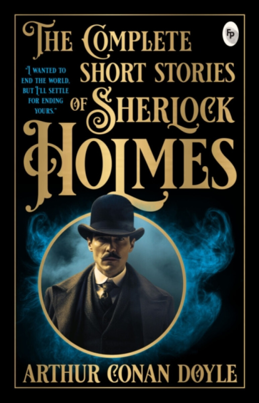 Prakash Books India Private Limited Complete Short Stories of Sherlock Holmes - Doyle, Arthur Conan