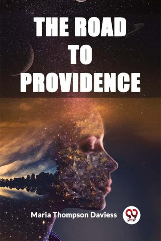 Double 9 Books LLP Road to Providence (Edition2023) - Thompson Daviess, Maria