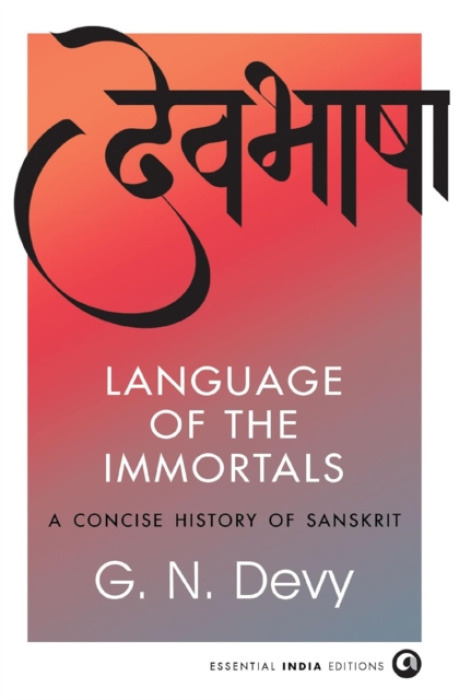 Aleph Book Company Language of the Immortals - Devy, G. N.