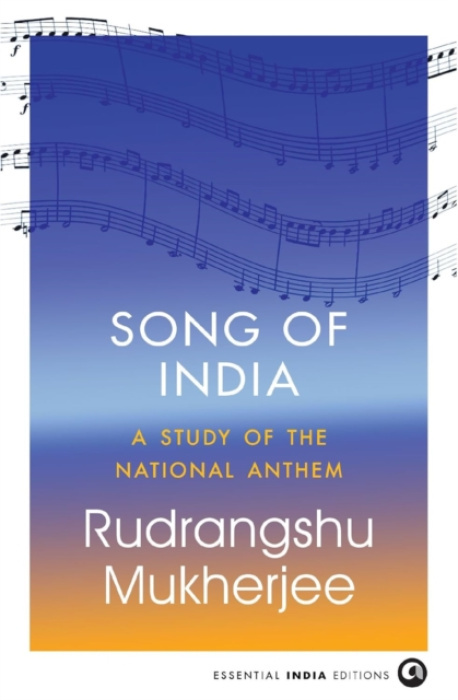 Aleph Book Company Song of India - Mukherjee, Rudrangshu