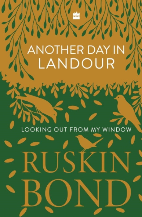 HarperCollins Publishers India Another Day in Landour - Bond, Ruskin