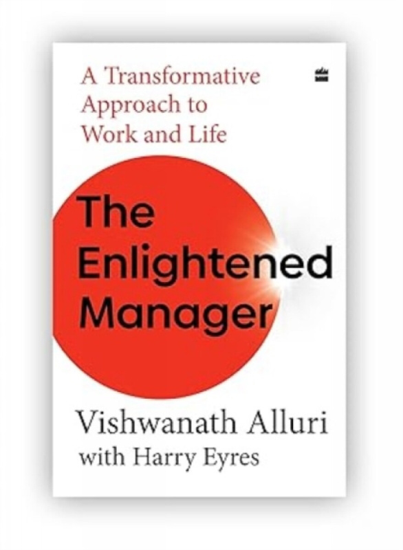HarperCollins Publishers India Enlightened Manager - Alluri, Vishwanath a Eyres, Harry
