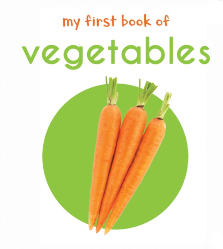 My First Book of Vegetables: First Board Book - Wonder House Books