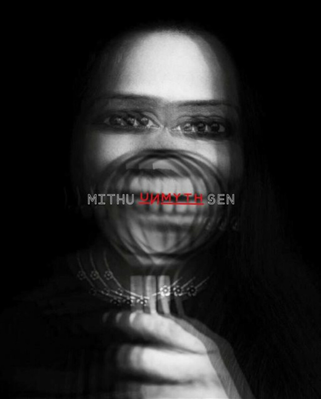 Mapin Publishing Pvt.Ltd UNMYTH: Works and Worlds of Mithu Sen