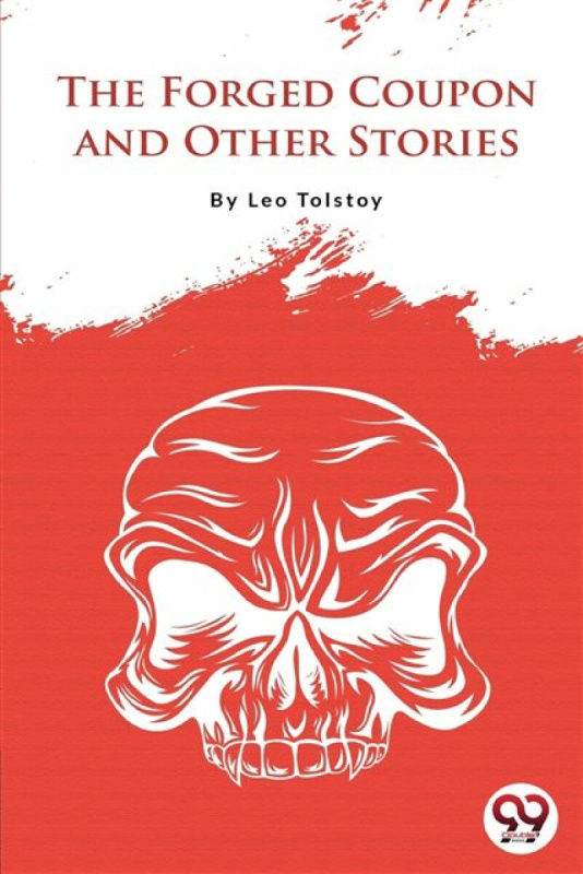 Double 9 Books LLP Forged Coupon and Other Stories - Tolstoy, Leo