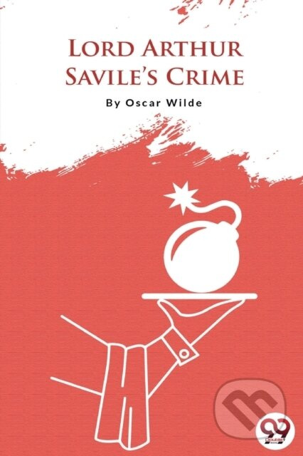 Lord Arthur Savile's Crime - Oscar Wilde - kniha z kategorie Detektivky, thrillery a horory