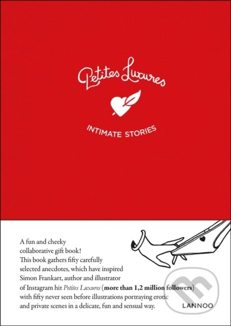 Petites Luxures : Intimate stories nezadán