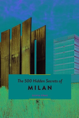 500 Hidden Secrets of Milan Luster Publishing