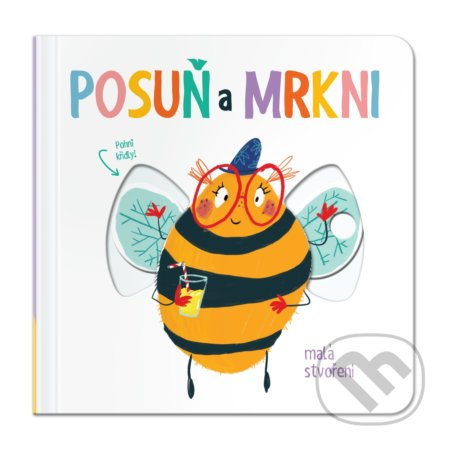 Posuň a mrkni: Malá stvoření - kniha z kategorie Pro děti