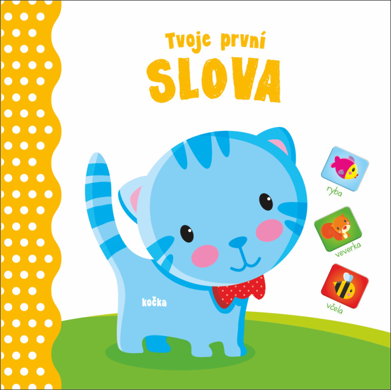Moje první Slova - kniha z kategorie Pro děti