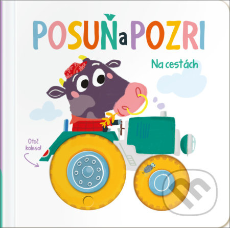 Posuň a pozri: Na cestách - kniha z kategorie Pro děti