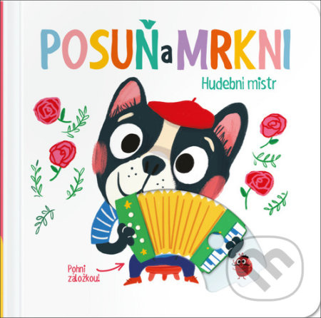 Posuň a mrkni: Hudební mistr - kniha z kategorie Pro děti