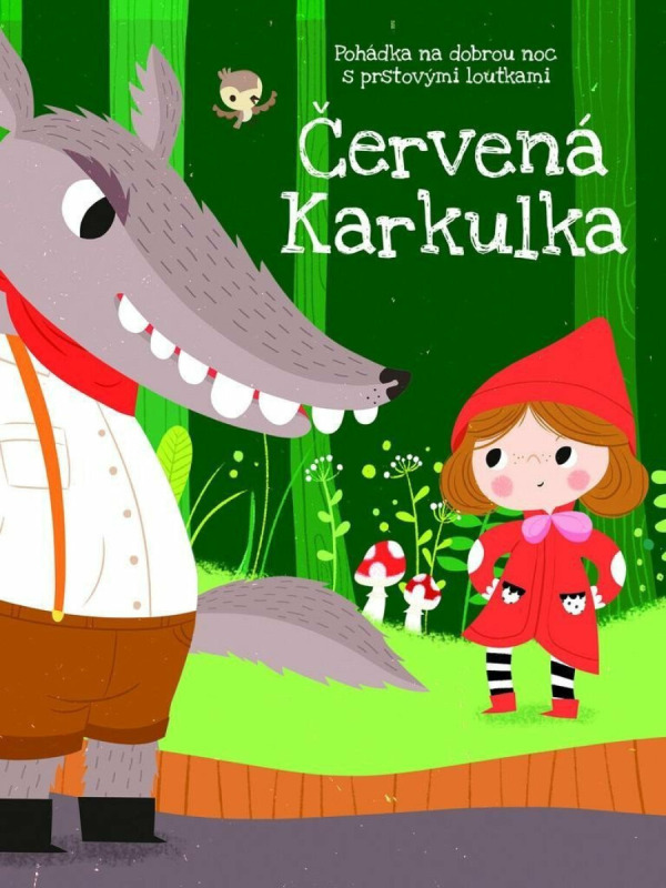 Červená Karkulka (Pohádka na dobrou noc s prstovými loutkami)