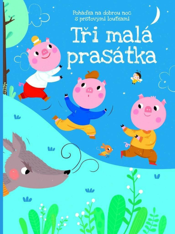 Tři malá prasátka (Pohádka na dobrou noc s prstovými loutkami)