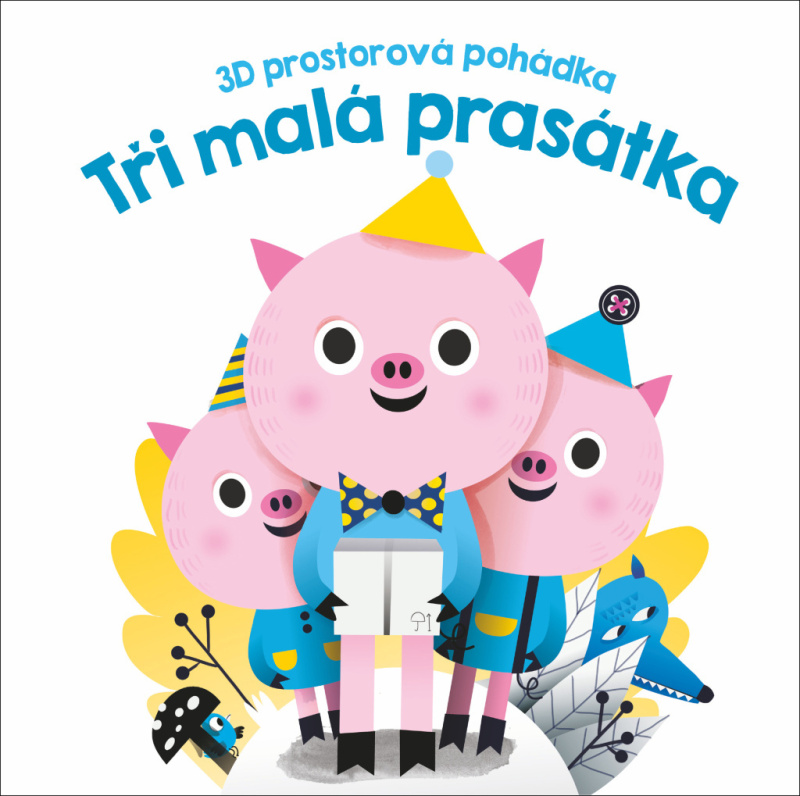 Tři malá prasátka (3D prostorová pohádka)