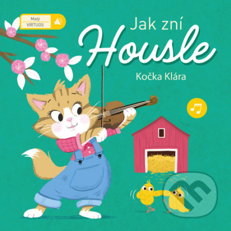 Jak zní housle - kniha z kategorie Pro děti