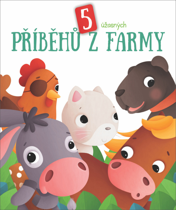 5 úžasných příběhú z farmy - bíla kniha - kniha z kategorie Pohádky