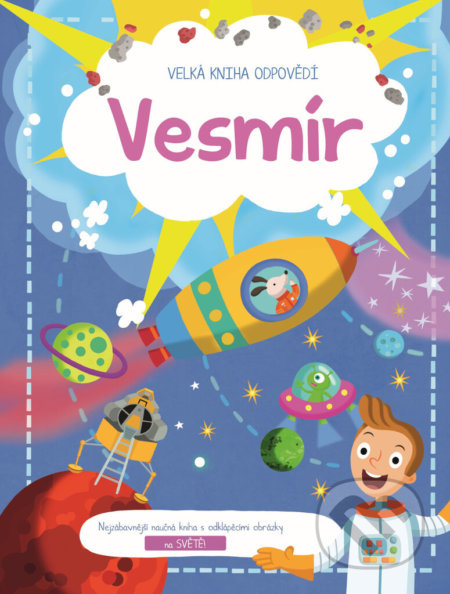 Vesmír (Velká kniha odpovědí) - kniha z kategorie Naučné knihy