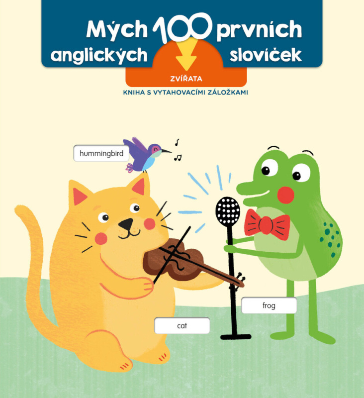 Prvních 100 slov v angličtině - Zvířata (Kniha s vytahovacími záložkami) - kniha z kategorie Naučné knihy
