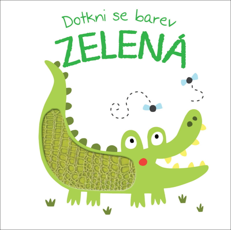 Dotkni se barev: Zelená - kniha z kategorie Pro děti