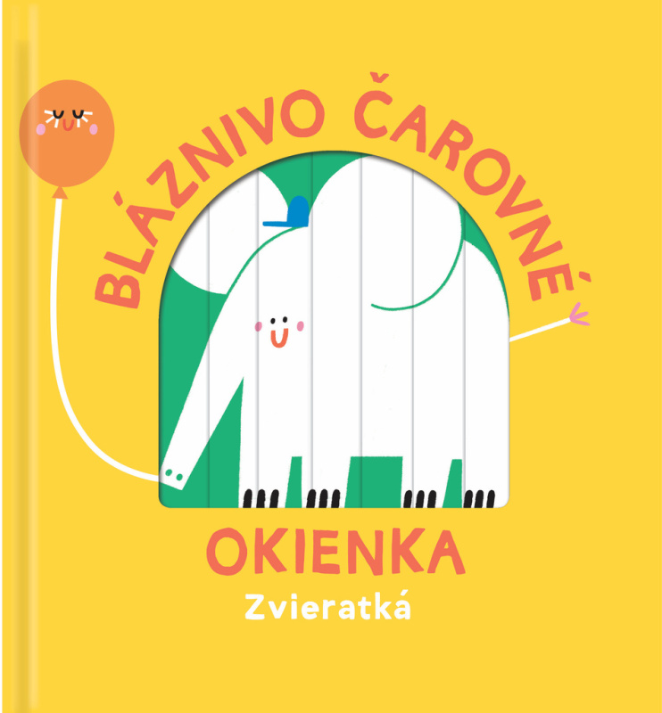 Bláznivo čarovné okienka: Zvieratká - kniha z kategorie Naučné knihy