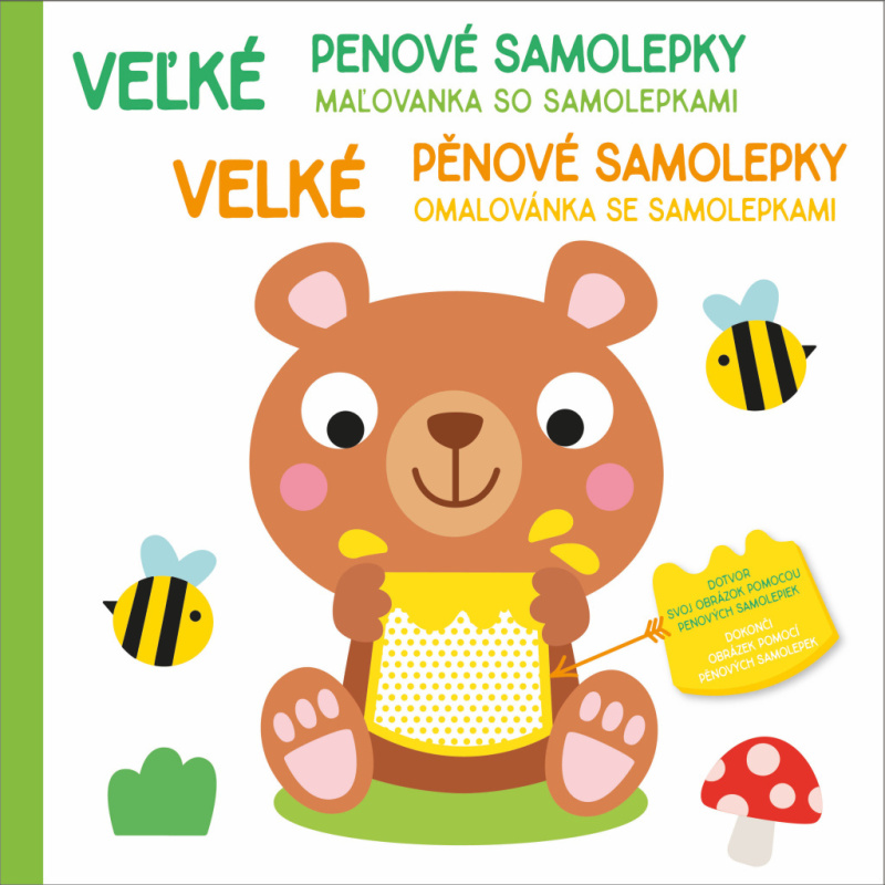 Velké pěnové samolepky: Medvídek / Veľké penové samolepky: Medvedík - kniha z kategorie Omalovánky
