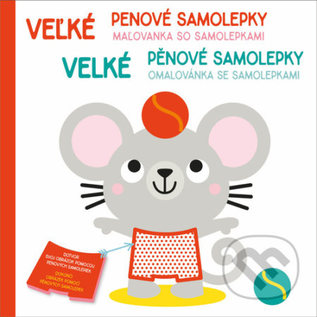 Velké pěnové samolepky: Myšák / Veľké penové samolepky: Myška - kniha z kategorie Omalovánky