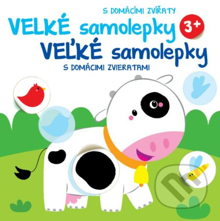 Velké samolepky: Kráva / Veľké samolepky: Krava (s domácími zvířaty / s domácimi zvieratami) - kniha z kategorie Samolepky