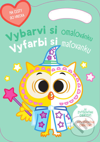 Vybarvi si omalovánku Sova / Vyfarbi si maľovanku Sova - kniha z kategorie Omalovánky