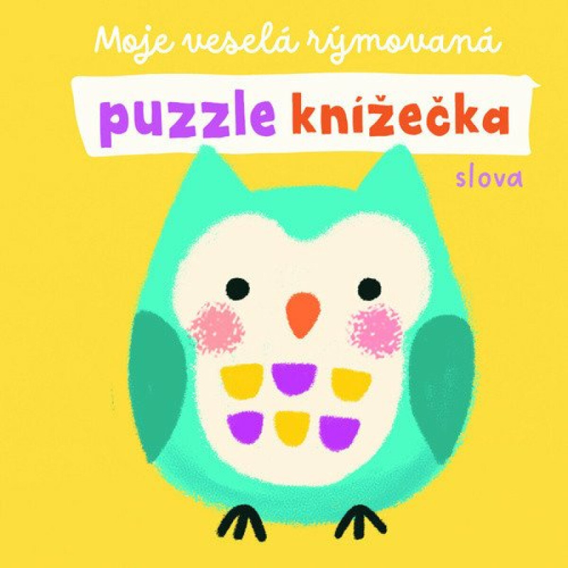 Moje veselá rýmovaná puzzle knížečka - Slova - Grace Habib