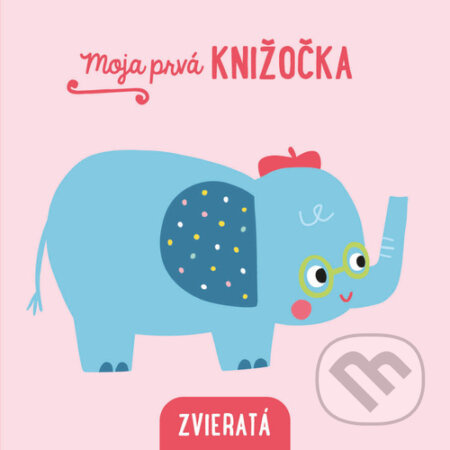 Moja prvá knižočka Zvieratá - kniha z kategorie Naučné knihy