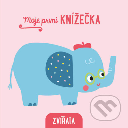 Moje první knížečka - Zvířata