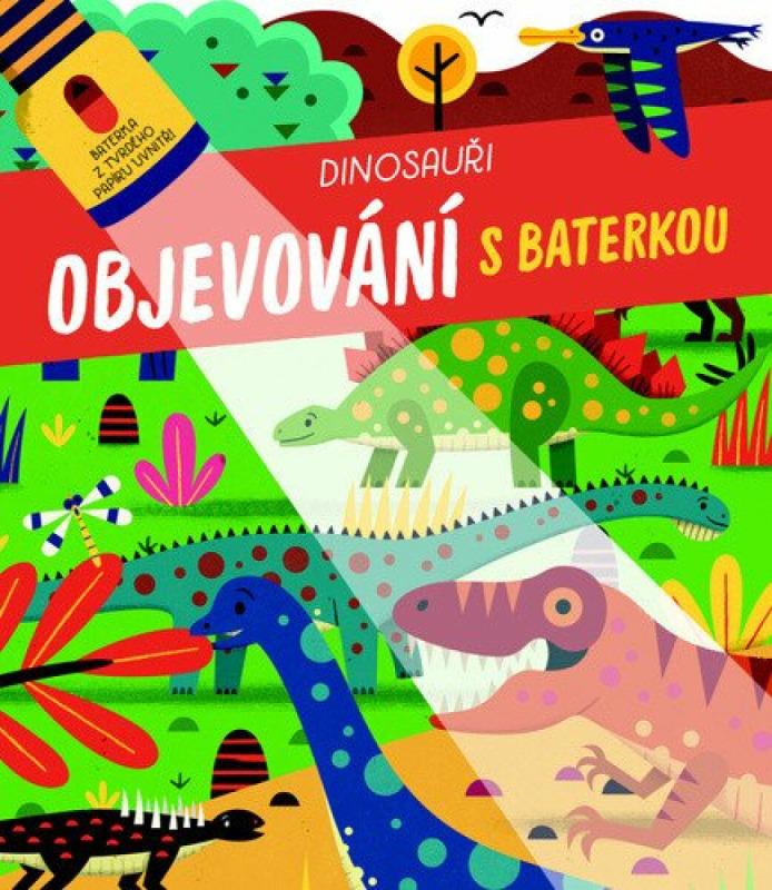 Objevování s baterkou - Dinosauři
