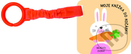 Moje knížka do kočárku - Mláďata zvířat