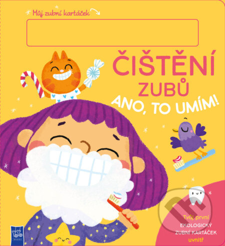 Čištění zubů, ano to umím! - kniha z kategorie Naučné knihy
