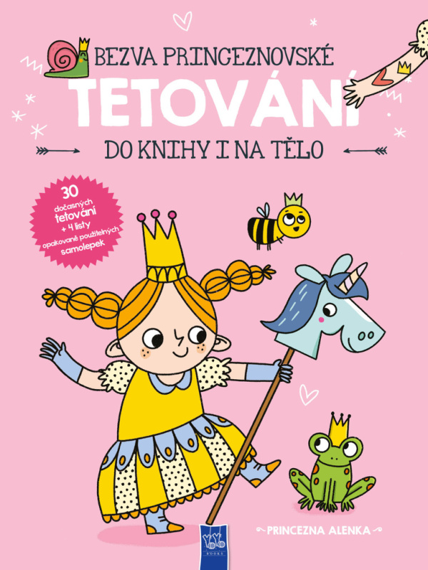 Princezna Alenka (Bezva princeznovské tetování do knihy i na tělo) - kniha z kategorie Samolepky