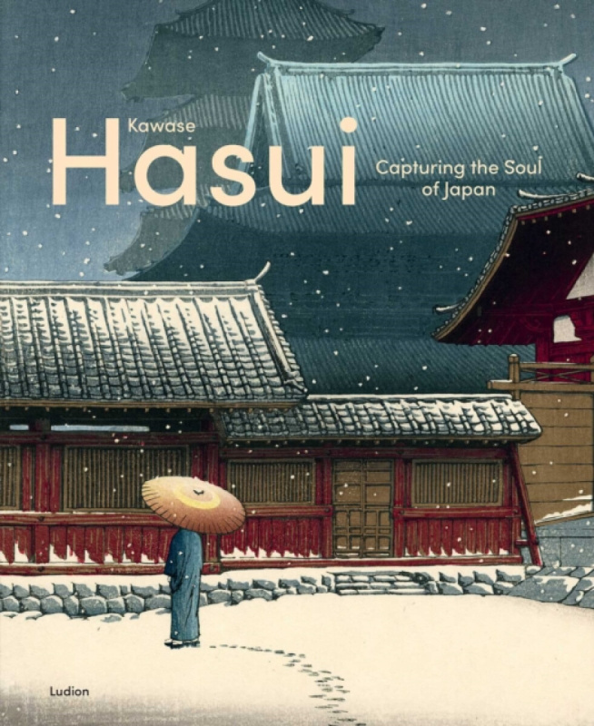 Kawase Hasui: Modern Visions of Japan - Chris Uhlenbeck