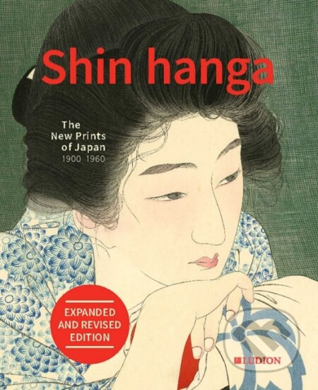 Shin hanga: The New Prints of Japan 1900-1960 - Chris(Ed) Uhlenbeck - kniha z kategorie Design