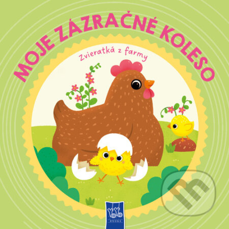 Moje  zázračné koleso: Zvieratá z farmy - kniha z kategorie Naučné knihy