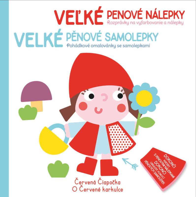 Velké pěnové samolepky O Červené karkulce (Veľké penové nálepky Červená Čiapočka) - kniha z kategorie Omalovánky