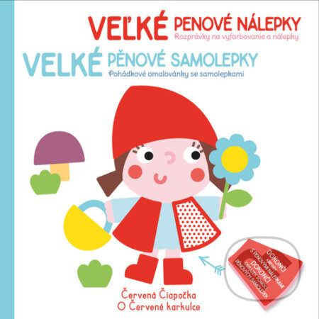 Velké pěnové samolepky O Červené karkulce (Veľké penové nálepky Červená Čiapočka) - kniha z kategorie Omalovánky