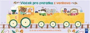 Vláček pro zvířátka z venkova - kniha z kategorie Beletrie pro děti