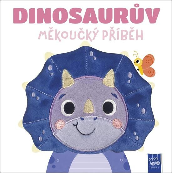 Dinosaurův měkoučký příběh - kniha z kategorie Beletrie pro děti