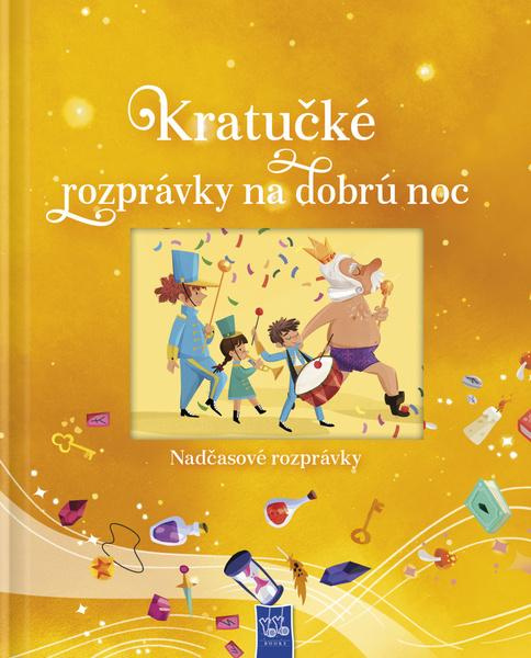 Kratučké rozprávky na dobrú noc -  Autor Neuveden