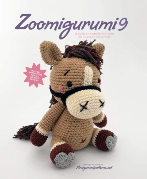 Zoomigurumi 9, 15 Cute Amigurumi Patterns by 12 Great Designers Meteoor BVBA
